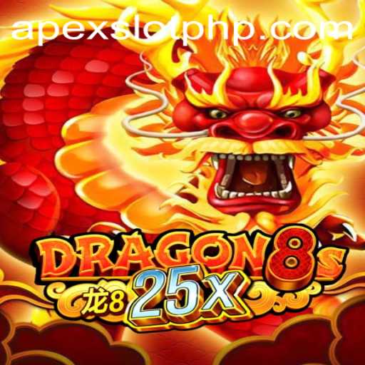 Exploring the Thrilling World of Dragon8s25x ApexSlot