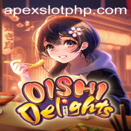 Explore OishiDelights: A Deep Dive into the World of ApexSlot Gaming